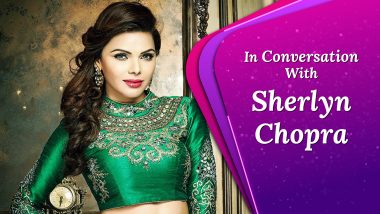 Sherlyn Chopra in Exclusive Conversation with LatestLY