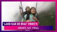 Paragliding Memes Of 'Land Kara De Bas' Viral Video Are Taking The Internet By Storm
