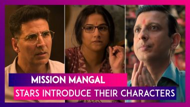 Mission Mangal: Akshay Kumar, Vidya Balan, Taapsee Pannu & Others Introduce Their Characters