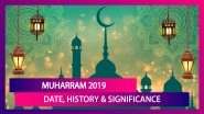 Muharram 2019: Date Of Observance, Importance And Key Facts About The 1st Month Of Islamic Calendar