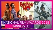 National Film Awards 2019 Winners List: Ayushmann Khurrana&rsquo;s Andhadhun, Vicky Kaushal&rsquo;s Uri Win Big