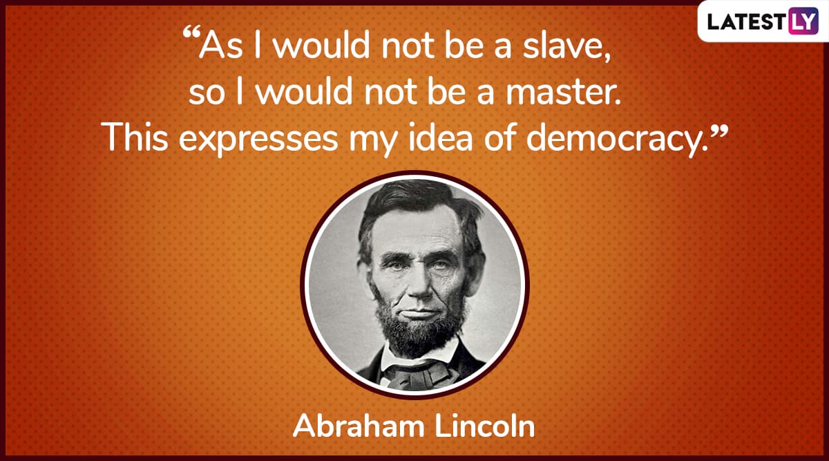 The quote by Abraham Lincoln on democracy. (Photo Credit: File Image)