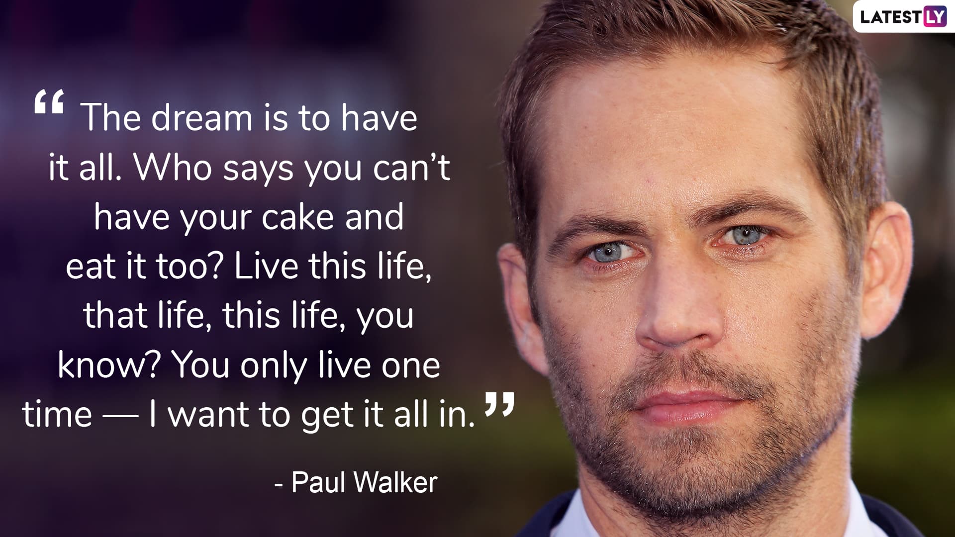 paul walker quotes fast and furious