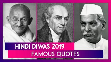 Hindi Diwas 2019: Famous Quotes On Importance of Hindi Language