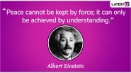 International Day of Peace 2019: From Gautam Buddha to Albert Einstein, 5 Must-Read Quotes on Peace
