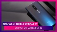 OnePlus 7T Series, OnePlus TV To Be Launched on September 26; India Price, Features & Specifications