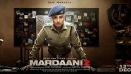 Mardaani 2 Makers and CBFC Receive Legal Notice over the Use of Kota City Name in Rani Mukerji's Film