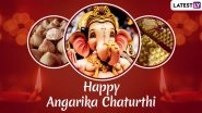 Angarki Sankashti Chaturthi 2019 Messages: WhatsApp Stickers, SMS, Ganpati GIF Images, Quotes and Greetings to Wish on the Day Dedicated to Lord Ganesha