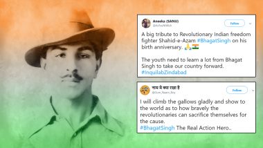 Bhagat Singh Birth Anniversary: Twitterati Pay Tribute to The Revolutionary Freedom Fighter on His 112th Birthday With His Quotes and Images