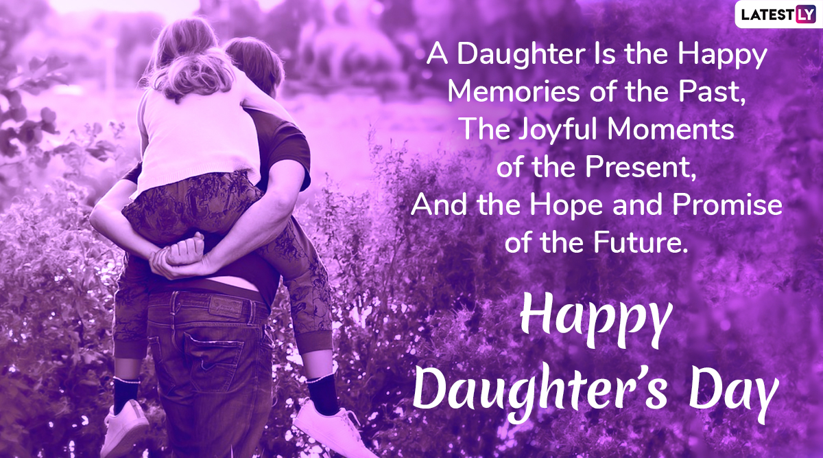 Daughter’s Day 2019 Greetings And Wishes Whatsapp Stickers Image Messages Facebook Quotes