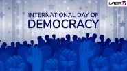 International Day of Democracy 2019: Inspiring Quotes Reminding People What an 'Ideal Democracy' Shall Stand For