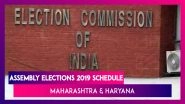 Assembly Elections 2019 Schedule: Maharashtra, Haryana Go To Polls On October 21, Results On Oct 24