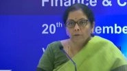 Corporate Tax Cut Makes India an Investment Destination, to Attract Foreign Firms to Set Up Units, Says FM Nirmala Sitharaman