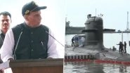 INS Khanderi Commissioned Into Indian Navy: Rajnath Singh Says India's Naval Force Capable of  Delivering 'Bigger Blow' to Pakistan
