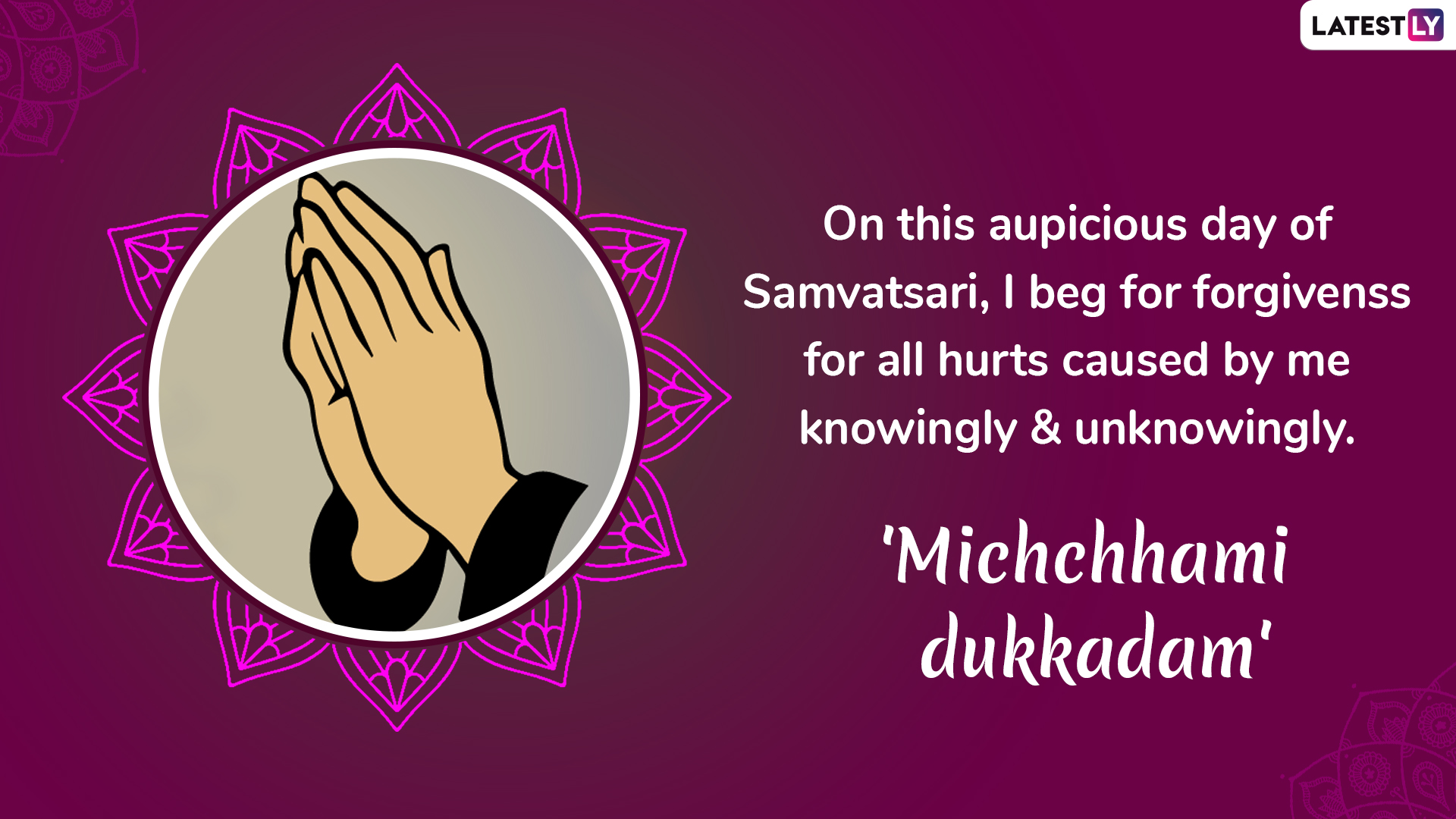 Samvatsari 2020 Quotes: Michhami Dukkadam WhatsApp Messages, Facebook  Status, Greetings And GIF Images to Seek Forgiveness This Paryushana | 🙏🏻  LatestLY