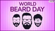 World Beard Day 2019 Quotes & Images: WhatsApp Messages and Funny Beard GIFs to Celebrate Facial Hair