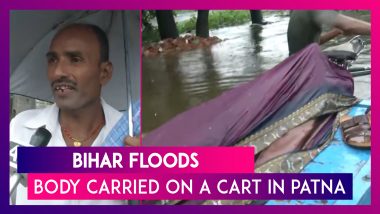 Bihar Floods: Locals Forced To Carry Body On A Cart Due To Incessant Rainfall In Patna