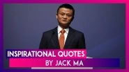 Jack Ma Celebrates 55th Birthday: Inspirational Quotes By Alibaba&rsquo;s Charismatic Leader