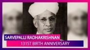 Sarvepalli Radhakrishnan 131st Birthday: Remembering India&rsquo;s Philosopher-President On Teachers&rsquo; Day