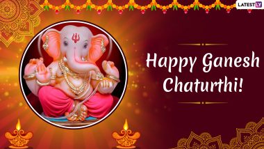 Happy Ganesh Chaturthi 2019 Images & Greetings: WhatsApp Messages, Stickers, Slogans, GIFs, Facebook Quotes and SMS to Wish During Ganeshotsav