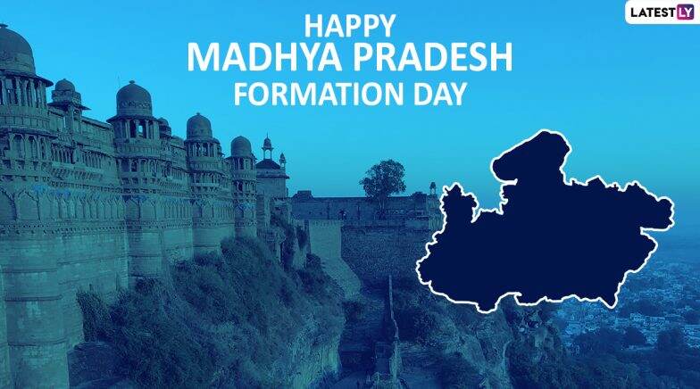 Madhya Pradesh Formation Day 2019, WhatsApp Wishes, SMS & Quotes to Share on The Day