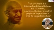 'Mahatma Gandhi Awakened The Inner Strength of People': A Look at PM Narendra Modi's Quotes on The Father of The Nation on Gandhi Jayanti 2019