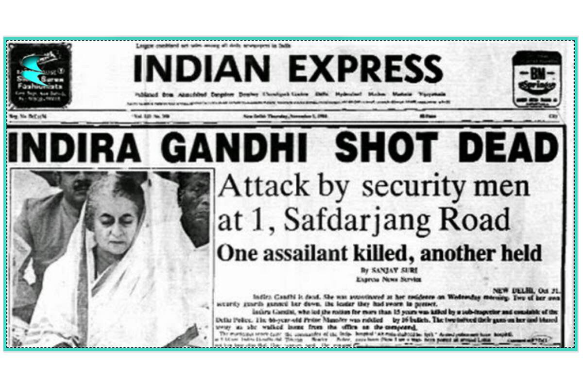 Indira Gandhi Assassination How National And International Media Covered