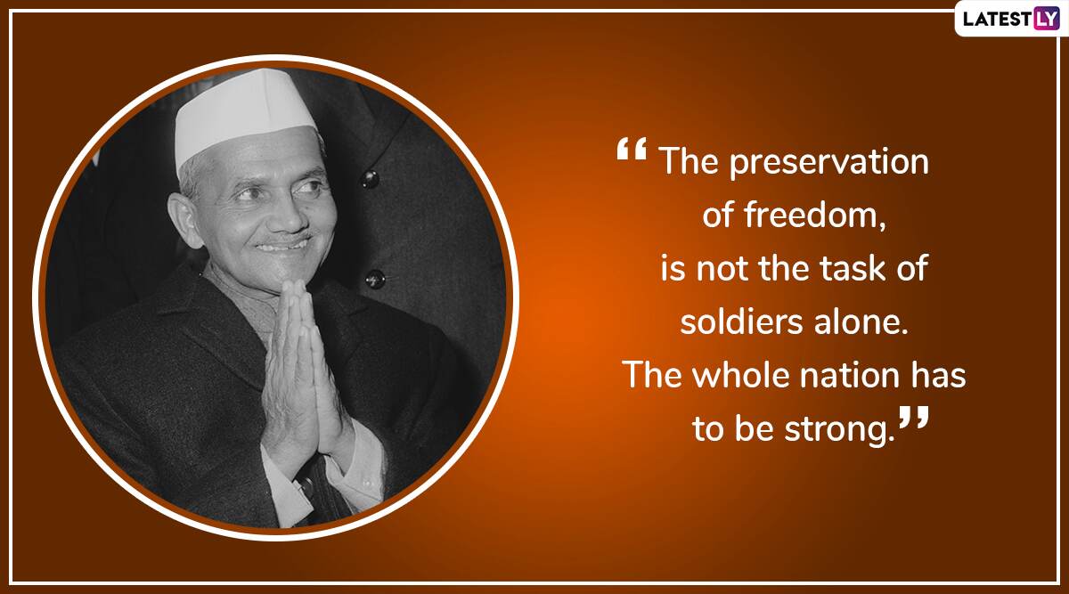 Lal Bahadur Shastri 115th Birth Anniversary: 10 Inspirational Quotes By ...