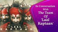 Laal Kaptaan Straddles Different Genres, Has Taken Blood & Sweat To Make: Deepak Dobriyal, Manav Vij