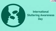 International Stuttering Awareness Day (ISAD) 2019: History and Significance of the Day Dedicated to Stammering