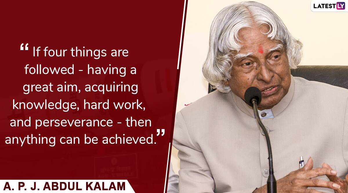 APJ Abdul Kalam 88th Birth Anniversary: Top 10 Quotes of Late Former ...