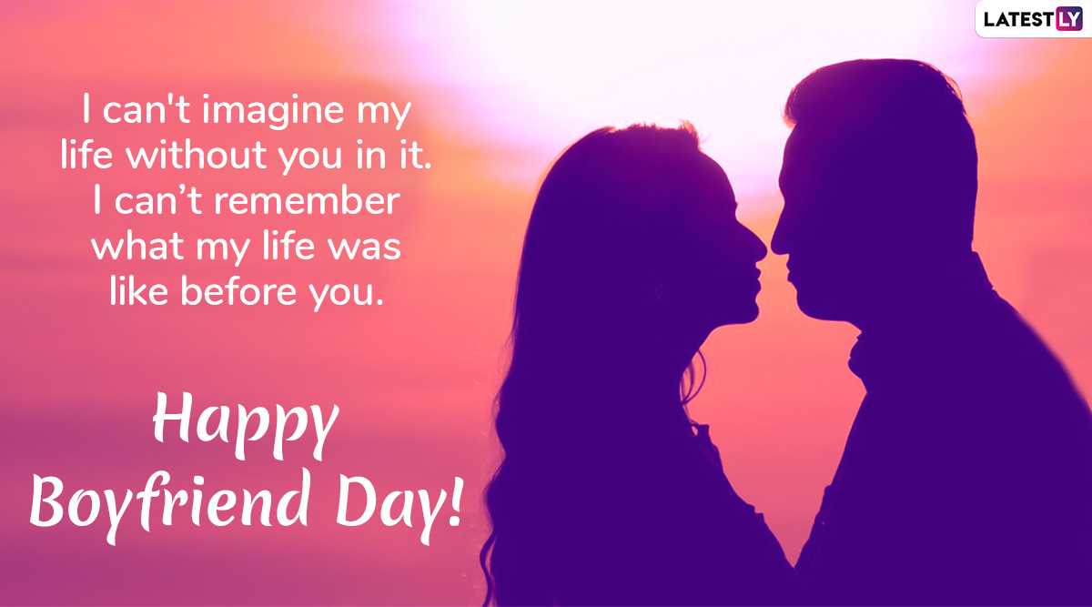 Happy National Boyfriend Day 2019 Greetings: Cute Wishes, Greetings, GIFs,  WhatsApp Stickers, Facebook Status, Romantic Messages and SMS to Send Your  BF! | 🙏🏻 LatestLY