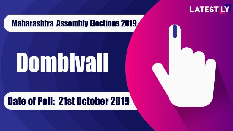 Dombivali Vidhan Sabha Constituency in Maharashtra: Sitting MLA, Candidates For Assembly Elections 2019, Results And Winners