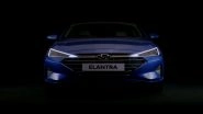 Hyundai Launches New Elantra With Price Starting at Rs 15.89 Lakh