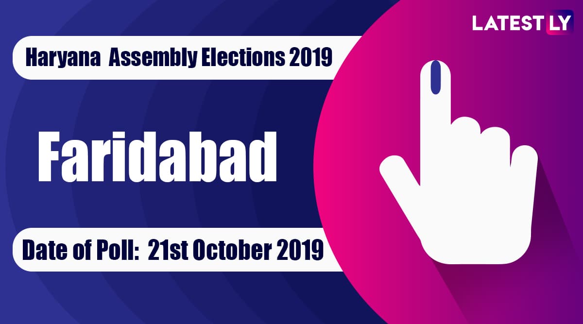 Faridabad Vidhan Sabha Constituency Election Result 2019 in Haryana: Narender Gupta of BJP Wins MLA Seat in Assembly Polls Faridabad Vidhan Sabha Constituency Election Result 2019 in Haryana: Narender Gupta of BJP Wins MLA Seat in Assembly Polls