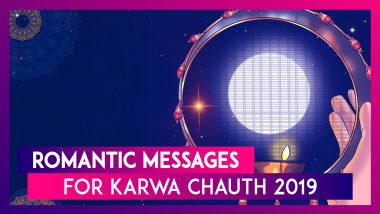 Karwa Chauth 2019 Romantic Wishes For Boyfriend & Girlfriend: Messages and Quotes For Karva Chauth