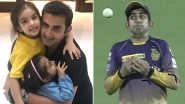 Gautam Gambhir Trolls Himself For 'Bad Catches' While Posting an Adorable Picture With Daughter Aazeen and Anaiza