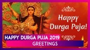 Happy Durga Puja 2019 Greetings: WhatsApp Messages, Maa Durga Images, SMS & Quotes to Wish on Pujo