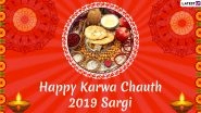 Happy Sargi Wishes: Karwa Chauth 2019 Morning Greetings, WhatsApp Stickers, GIF Images, Quotes And Messages to Share on Karva Chauth