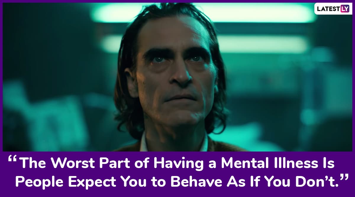 Joker S Quote On Mental Illness Hits Home On World Mental Health Day 19 Here S Why Latestly