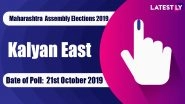 Kalyan East Vidhan Sabha Constituency in Maharashtra: Sitting MLA, Candidates For Assembly Elections 2019, Results And Winners