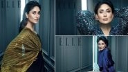 Kareena Kapoor Khan Exudes an Aura of Class in Elle India Magazine's October 2019 Cover Shoot (View Pics)
