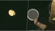 Karwa Chauth 2019 Moon Sighted! People Share First Pictures of Karva Chauth Chand And Wishes As They Break The Fast