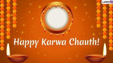 Karwa Chauth 2019 Wishes For Husband & Wife: WhatsApp Stickers, Romantic Facebook Greetings, GIF Images, SMS and Love Quotes For Karva Chauth!