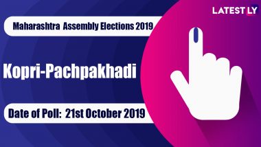 Kopri-Pachpakhadi Vidhan Sabha Constituency in Maharashtra: Sitting MLA, Candidates For Assembly Elections 2019, Results And Winners