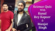 How Smart Are Kunal Roy Kapoor and Manjot Singh? | Science Quiz | Not Rocket Science