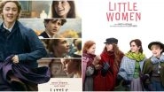 Little Women: Twitterati Troll Makers for Poor Design Work on&nbsp;New Posters of the&nbsp;Saoirse Ronan, Emma Watson and Timoth&eacute;e Chalamet Starrer&nbsp;