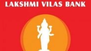 Lakshmi Vilas Bank to Appoint New Chief Executive and MD, Close to 70 Senior Bankers in Fray For Top LVB Posts