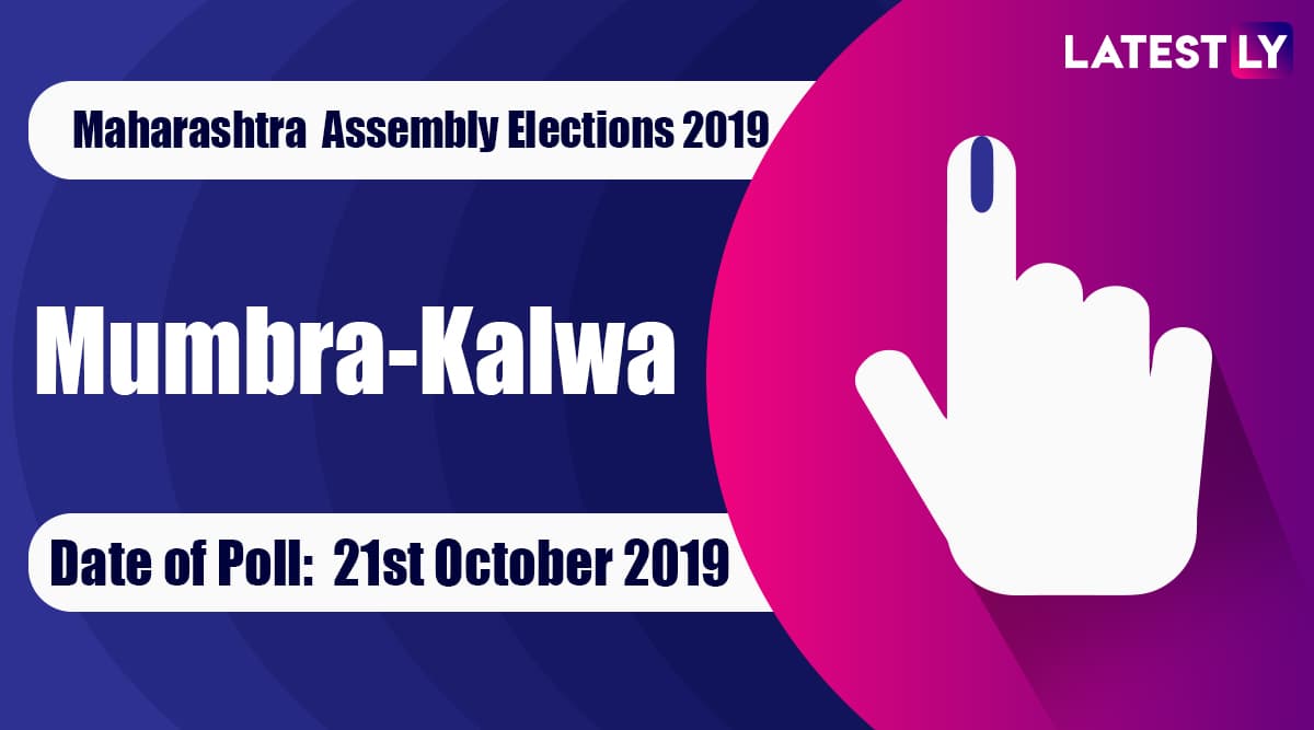 Mumbra-Kalwa Vidhan Sabha Constituency in Maharashtra: Sitting MLA, Candidates For Assembly Elections 2019, Results And Winners Mumbra-Kalwa Vidhan Sabha Constituency in Maharashtra: Sitting MLA, Candidates For Assembly Elections 2019, Results And Winners