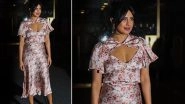 The Price of Priyanka Chopra Jonas&rsquo; Floral Outfit Will Dent Your Bank Balance (View Pics)